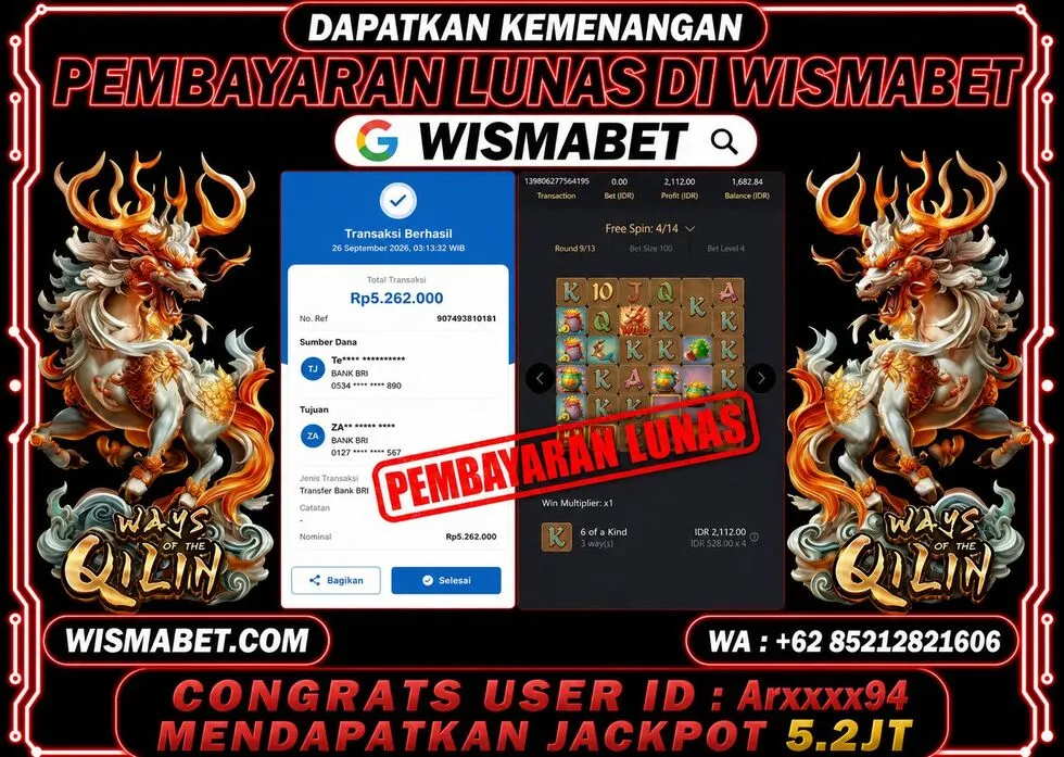 Wismabet - BUKTI KEMENANGAN Ways Of Qilin Rp5,262,000,- LUNAS