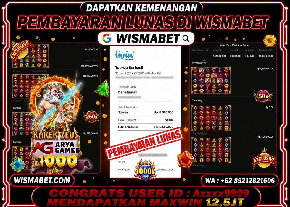 Wismabet - BUKTI KEMENANGAN KAKEK ZEUS x1000 ARYA GAMES Rp12,500,000,- LUNAS