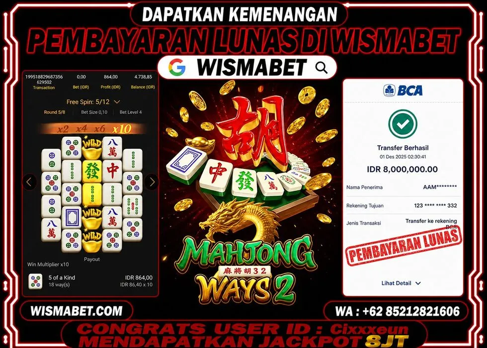 BUKTI KEMENANGAN Mahjong Ways 2 Rp8,000,000- LUNAS