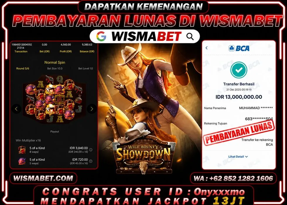 Wismabet - BUKTI KEMENANGAN Wild Bounty Showdown Rp13,000,000,- LUNAS