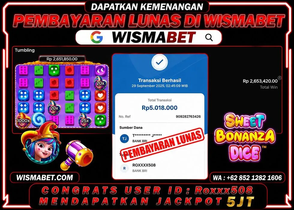 Wismabet - BUKTI KEMENANGAN Sweet Bonanza Dice Rp5,018,000,- LUNAS