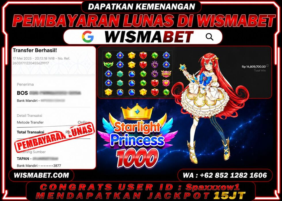 Wismabet - BUKTI KEMENANGAN Starlight Princess x1000 Rp15,000,000,- LUNAS