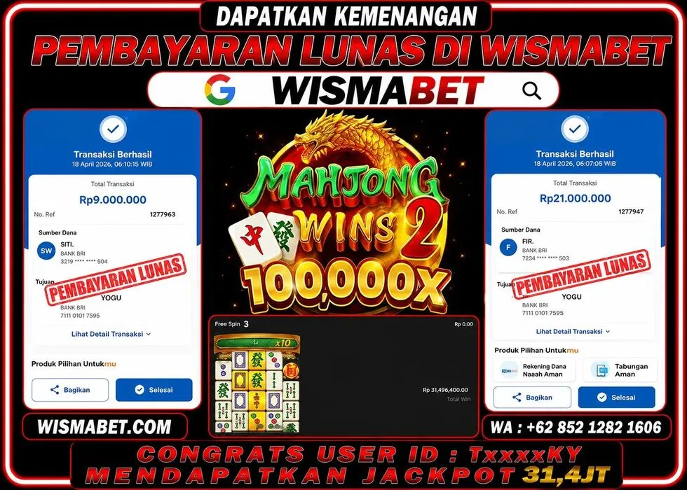 Wismabet - BUKTI KEMENANGAN Mahjong Wins 2 Rp31,400,000,- LUNAS