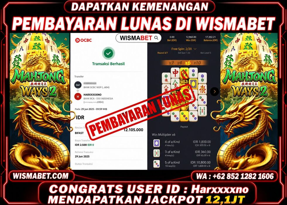 Wismabet - BUKTI KEMENANGAN Mahjong ways 2 Rp12,105,000,- LUNAS